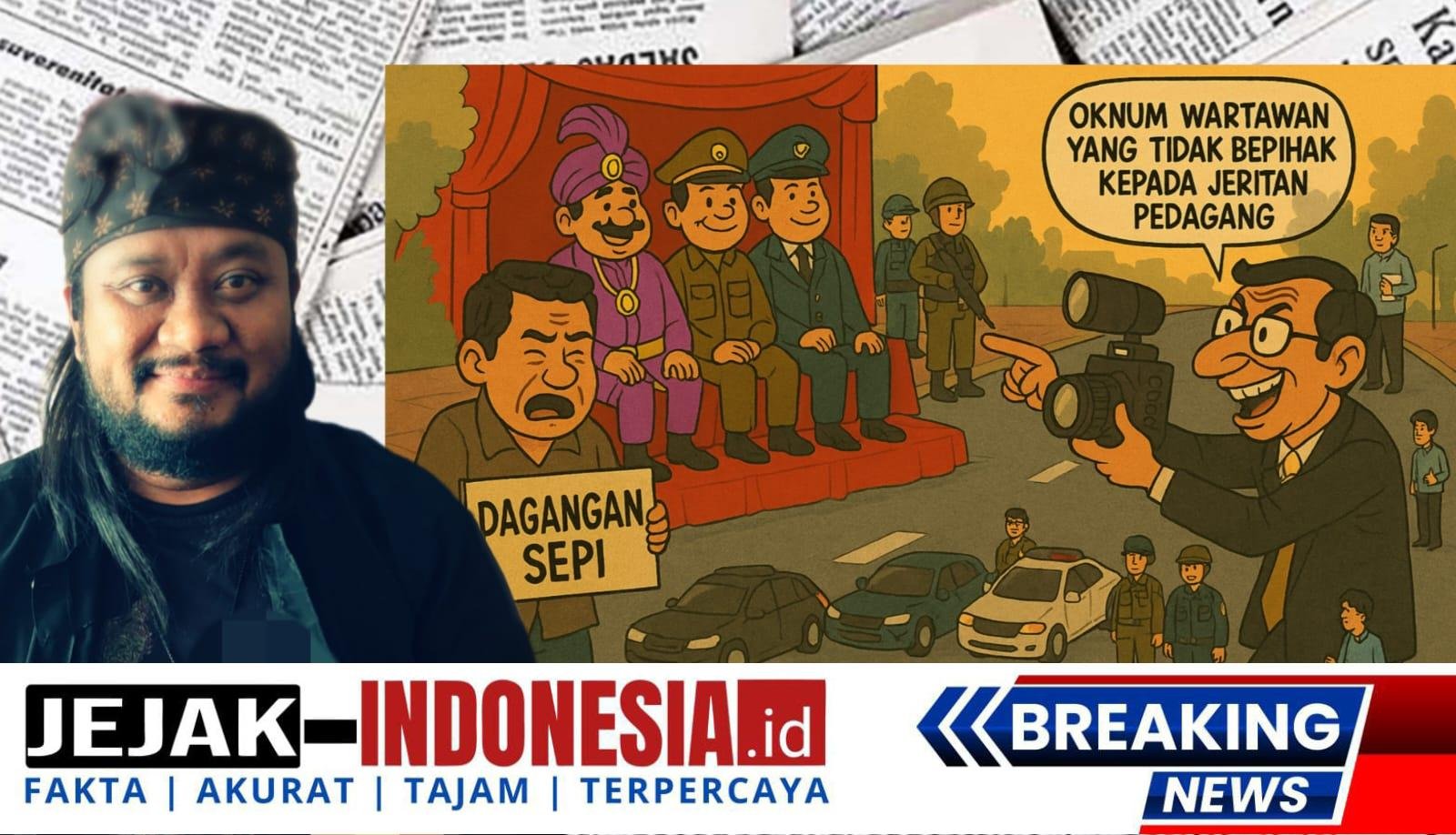 Sorotan Pada Oknum Ketua Organisasi Pers Ketika Isi Perut Terancam, Independensi Profesi Pun Tergadaikan