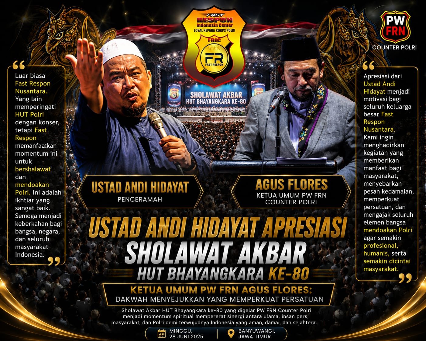 Ustad Andi Hidayat Apresiasi Sholawat Akbar HUT Bhayangkara ke-80, Ketua Umum PW FRN Agus Flores: Dakwah Menyejukkan yang Memperkuat Persatuan